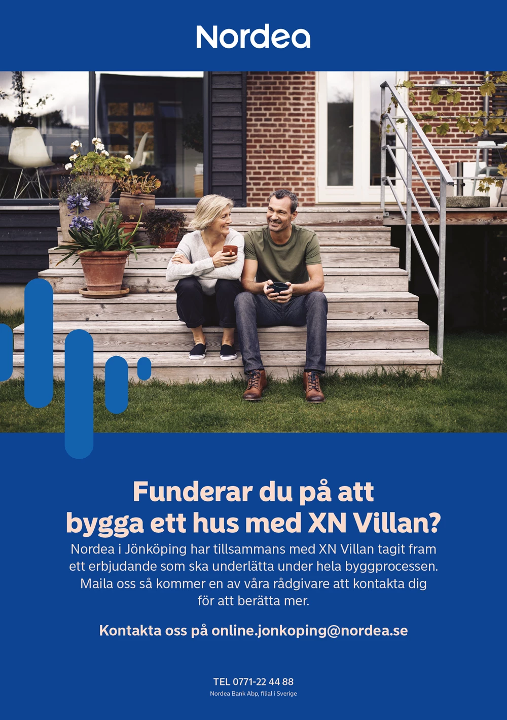 Finansiera din XN Villa tillsammans med Nordea